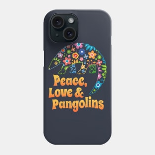 Peace, Love & Pangolins - Gift for Pangolin Lovers Phone Case