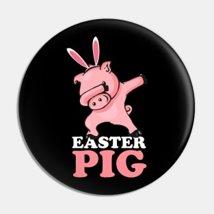 EASTER BUNNY DABBING - EASTER PIG Pin