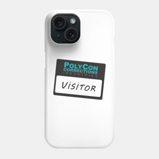 PolyCon Corrections Visitor Pass Phone Case