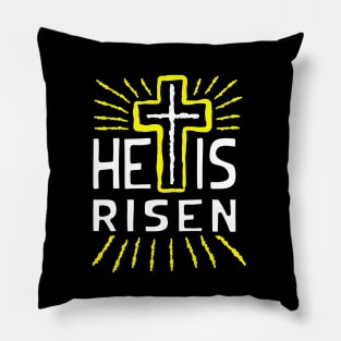 He is risen, with cross white text Pillow