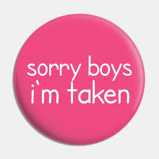 Sorry boys, I'm taken Pin by Z And Z