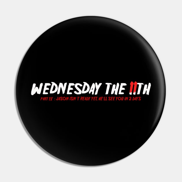 Wednesday the 11th part IV Pin by LeeHowardArtist