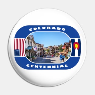 Colorado, Centennial City, USA Pin