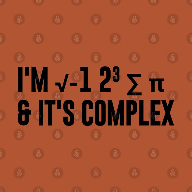 I'm √-12³ and it's Complex by NomiCrafts