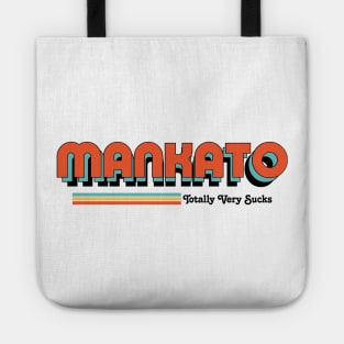 Mankato - Totally Very Sucks Tote