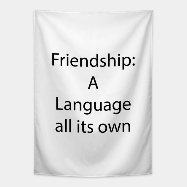 Friendship Quote 12 Tapestry by Park Windsor