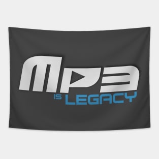 MP3 is Legacy Tapestry