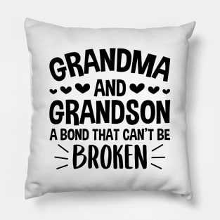 Grandma and Grandson a Bond That Can't be Broken Pillow