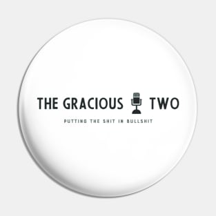 The Gracious Two - 03 Pin