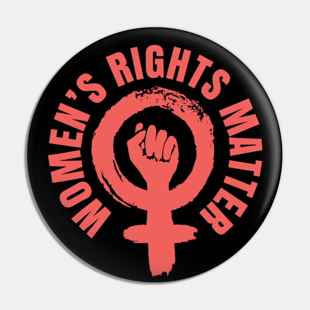 Women's Rights Matter Women's March 2020 Pin by dashawncannonuzf