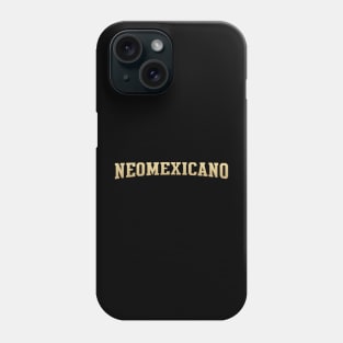 Neomexicano - New Mexico Native Phone Case