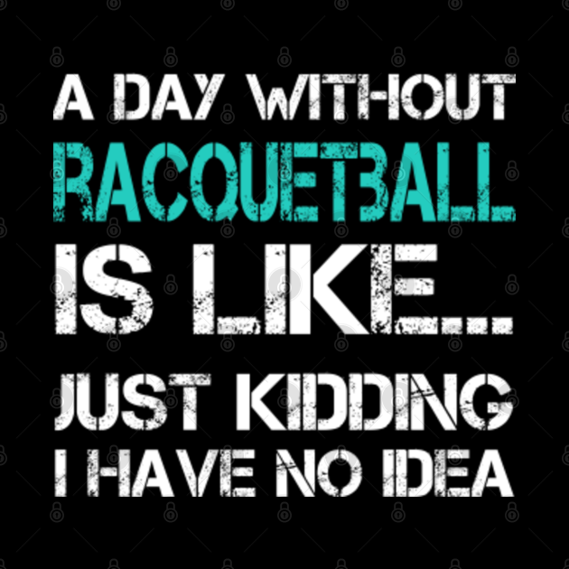 Funny Racquetball Gift Racquetball Kołek TeePublic PL