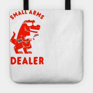 Small Arms Dealer Tote