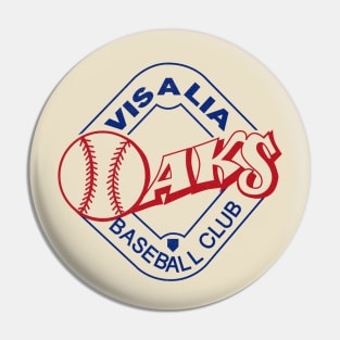 Defunct Visalia Oaks Minor League Baseball 1991 Pin