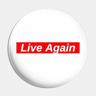 Live Again // Red Box Logo Pin