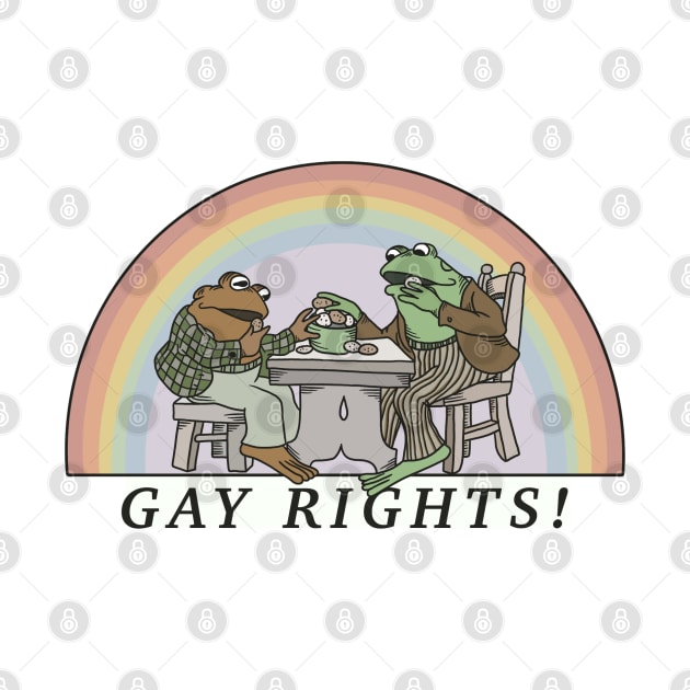 Frog and Toad say GAY RIGHTS <3 by c-arlyb