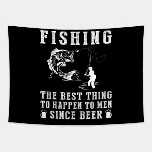 fishing the best thing to happen to men since beer wine Tapestry