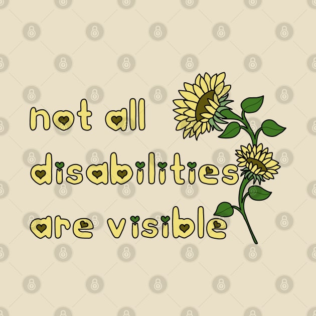 Not all disabilities are visible by Becky-Marie