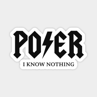 Poser Band Tee Funny Parody Gag Meme Shirts Stickers Mug and More Magnet