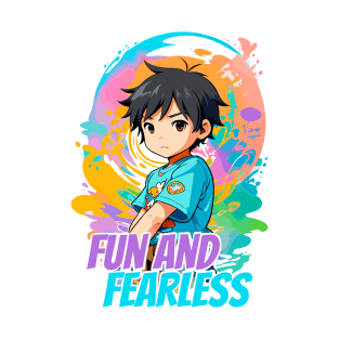 Fun and Fearless T-Shirt