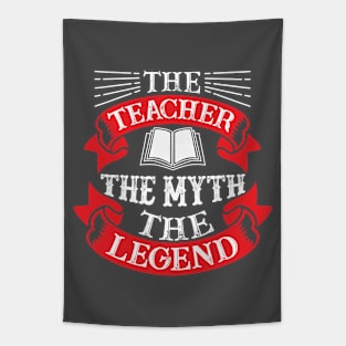 The Teacher The Myth The Legend Tapestry