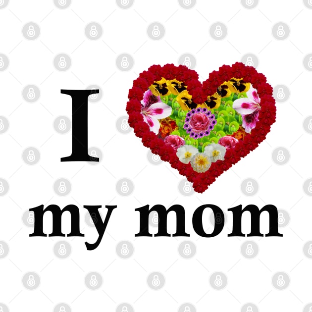 i love you mom by rickylabellevie