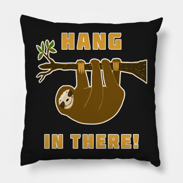 Hang in There! Sloth Pillow by headrubble