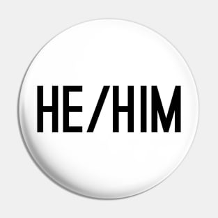 He Him CAPS Black Pin