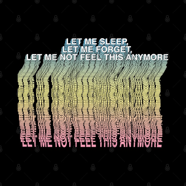 Let Me Sleep  ∆∆∆ Aesthetic Design Original Graphic Work by CultOfRomance