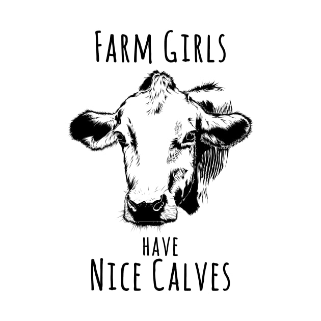 Farm girls have nice calves. by MadebyTigger