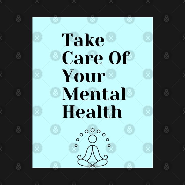 Take Care Of Your Mental Health With Yoga by TANSHAMAYA