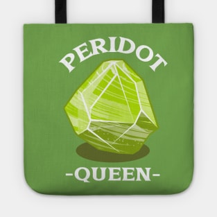 Peridot Queen Gemstone gem Tote