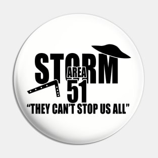 STORM AREA 51 2019 They cant stop us all Pin