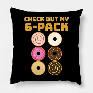 Check Out My 6-Pack Abs of Donuts Funny Gym & Workout Pillow