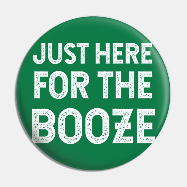 Just Here For The Booze Pin by jutulen