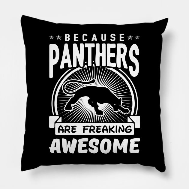 Panthers Are Freaking Awesome Pillow by solsateez