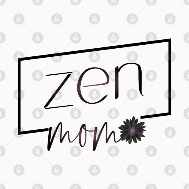 Zen Mom | Spiritualized by FlyingWhale369
