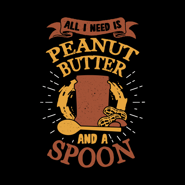 All I Need Is Peanut Butter And A Spoon by Dolde08