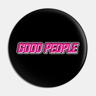 Good People Text Purple Pin