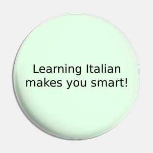 Learning Italian makes you smart! Pin