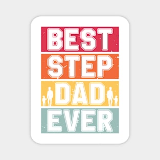 Best step dad ever Retro Gift for Father’s day, Birthday, Thanksgiving, Christmas, New Year Magnet