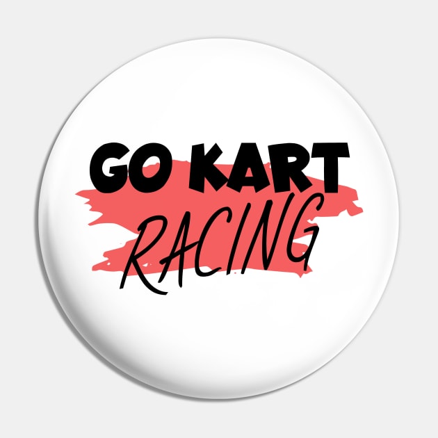 Go kart racing Pin by maxcode