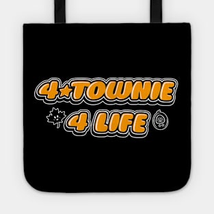 4 Townie 4 Life Tote