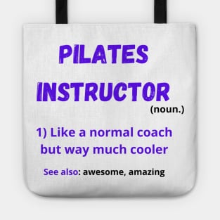 Pilates instructor Tote