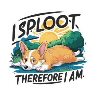 I Sploot Therefore I Am T-Shirt