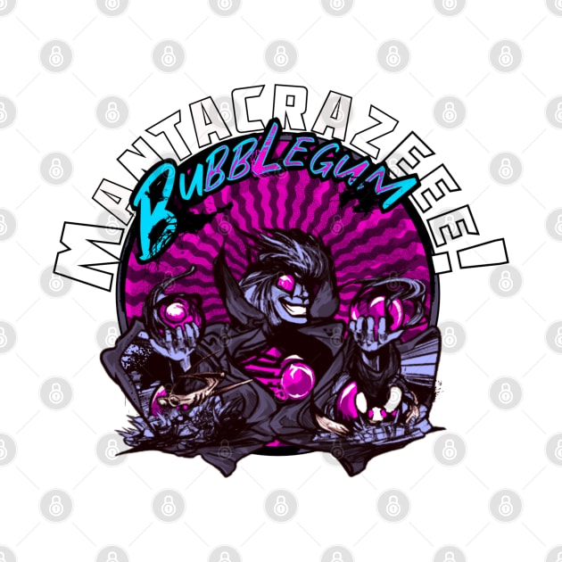 Mantacraze Bubblegum (Wizard's Gum) by King Caiman