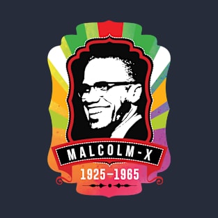 Malcolm X Day T-Shirt