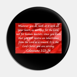 Bible Verse Colossians 3:23 Pin