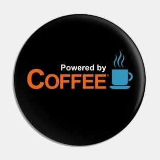 Powered By Coffee I Love Coffee Latte Espresso Slogan Gift For Coffee Lovers Pin