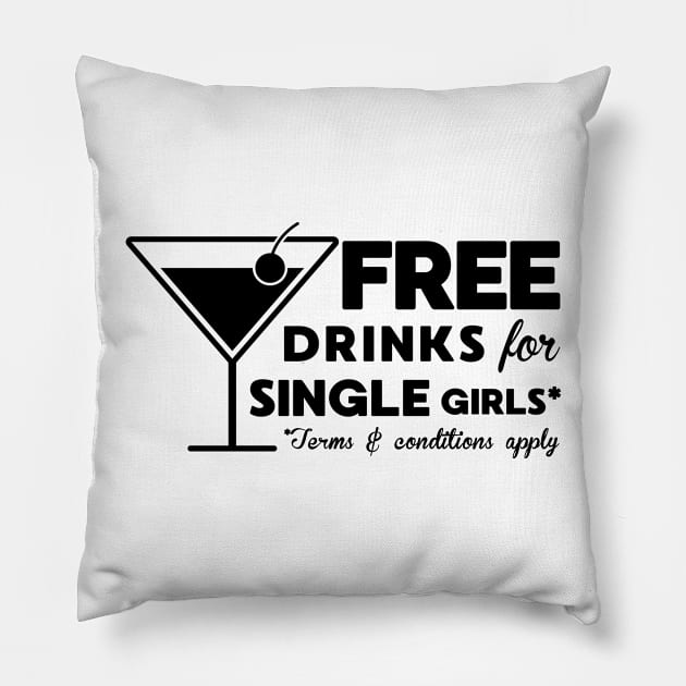 Funny Pick Up Line Free Drinks Pillow by Suniquin